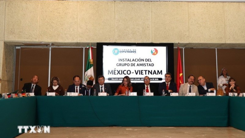Ra mắt Nhóm nghị sĩ hữu nghị Mexico-Việt Nam nhằm thúc đẩy ngoại giao nghị viện